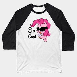 PinkiePie - So Cool Baseball T-Shirt